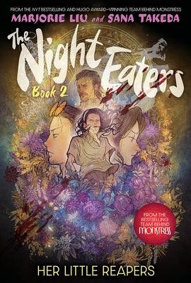 The Night Eaters: Her Little Reapers (the Night Eaters Book #2) - Hardcover | Diverse Reads