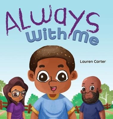 Always With Me - Hardcover | Diverse Reads
