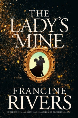 The Lady's Mine - Hardcover | Diverse Reads