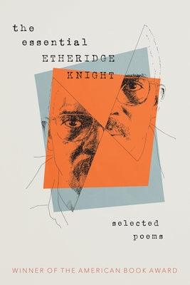 The Essential Etheridge Knight - Paperback |  Diverse Reads