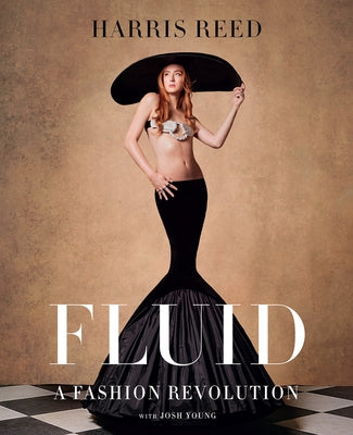 Fluid: A Fashion Revolution - Hardcover | Diverse Reads