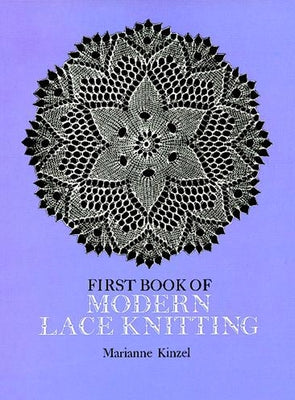 First Book of Modern Lace Knitting - Paperback | Diverse Reads