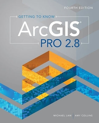Getting to Know ArcGIS Pro 2.8 - Paperback | Diverse Reads