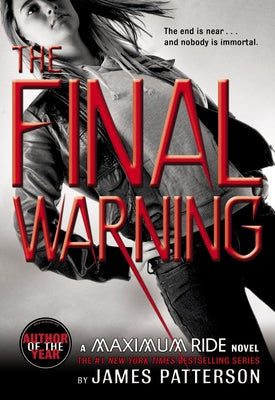 The Final Warning: A Maximum Ride Novel - Paperback | Diverse Reads