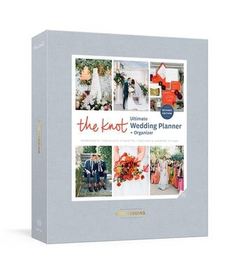 The Knot Ultimate Wedding Planner and Organizer, Revised and Updated [Binder]: Worksheets, Checklists, Inspiration, Calendars, and Pockets - Hardcover | Diverse Reads