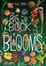 The Big Book of Blooms - Hardcover | Diverse Reads