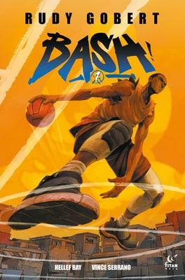 Bash! Vol.1 (Graphic Novel) - Paperback |  Diverse Reads