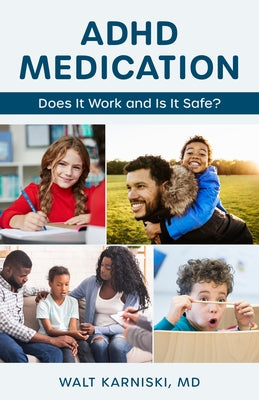 ADHD Medication: Does It Work and Is It Safe? - Hardcover | Diverse Reads