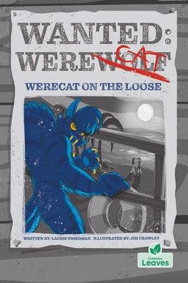 Werecat on the Loose - Hardcover | Diverse Reads