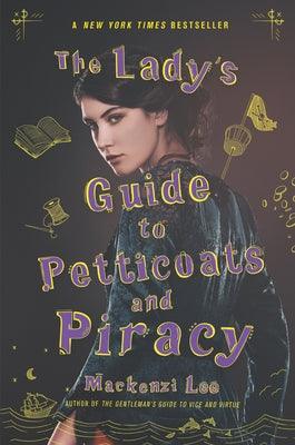 The Lady's Guide to Petticoats and Piracy - Paperback | Diverse Reads
