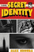 Secret Identity: A Novel - Hardcover | Diverse Reads
