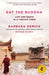 Eat the Buddha: Life and Death in a Tibetan Town - Paperback | Diverse Reads