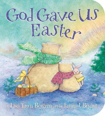 God Gave Us Easter - Board Book | Diverse Reads