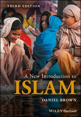 A New Introduction to Islam / Edition 3 - Paperback | Diverse Reads