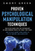 Proven Psychological Manipulation Techniques: Guiltless Guide into the Psychology of How Cunning People Get What They Want. How to Play Secret Dark Games to Seize Control and Always Win - Paperback | Diverse Reads