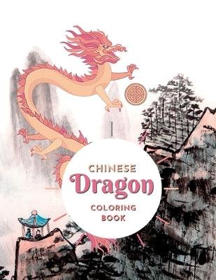 Chinese Dragon Coloring Book - Paperback | Diverse Reads