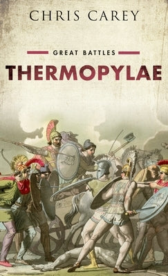 Thermopylae: Great Battles - Hardcover | Diverse Reads