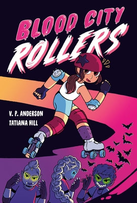 Blood City Rollers - Hardcover | Diverse Reads