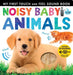 Noisy Baby Animals - Board Book | Diverse Reads
