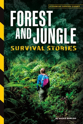 Forest and Jungle Survival Stories - Library Binding | Diverse Reads