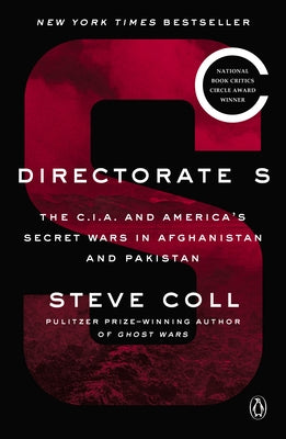 Directorate S: The C.I.A. and America's Secret Wars in Afghanistan and Pakistan - Paperback | Diverse Reads