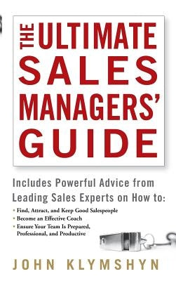 The Ultimate Sales Managers' Guide - Hardcover | Diverse Reads