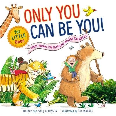 Only You Can Be You for Little Ones: What Makes You Different Makes You Great - Board Book | Diverse Reads