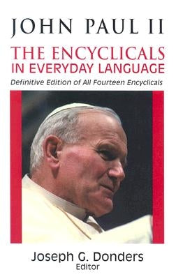 John Paul II: The Encyclicals in Everyday Language - Paperback | Diverse Reads