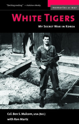 White Tigers: My Secret War in North Korea - Paperback | Diverse Reads