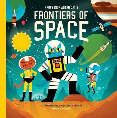 Professor Astro Cat's Frontiers of Space - Hardcover | Diverse Reads