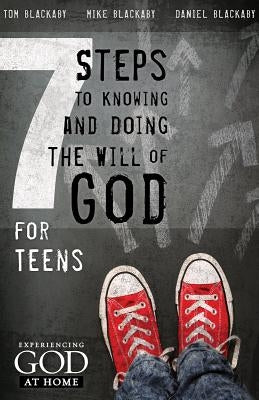 7 Steps to Knowing, Doing, and Experiencing the Will of God: For Teens - Paperback | Diverse Reads