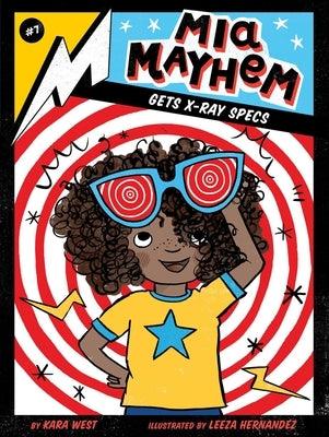 MIA Mayhem Gets X-Ray Specs - Hardcover |  Diverse Reads