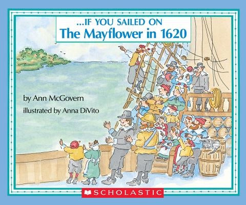 If You Sailed on the Mayflower in 1620 - Paperback | Diverse Reads
