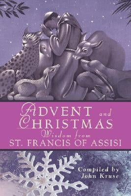 Advent Christmas Wisdom St. Francis of A - Paperback | Diverse Reads