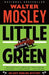 Little Green: An Easy Rawlins Mystery - Paperback | Diverse Reads
