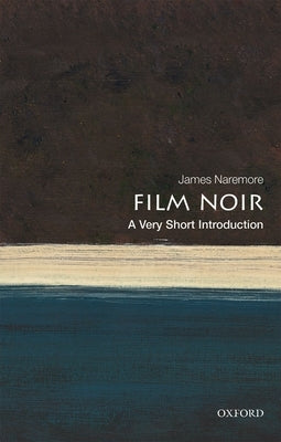 Film Noir: A Very Short Introduction - Paperback | Diverse Reads