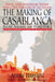 The Making of Casablanca: Bogart, Bergman, and World War II - Paperback | Diverse Reads