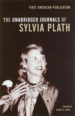 The Unabridged Journals of Sylvia Plath - Paperback | Diverse Reads