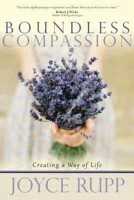 Boundless Compassion: Creating a Way of Life - Paperback | Diverse Reads