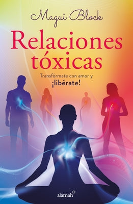 Relaciones tóxicas / Toxic Relationships - Paperback | Diverse Reads