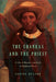 The Chankas and the Priest: A Tale of Murder and Exile in Highland Peru - Paperback | Diverse Reads