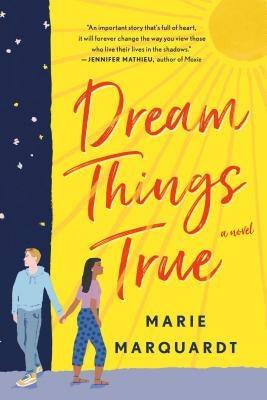 Dream Things True - Paperback | Diverse Reads