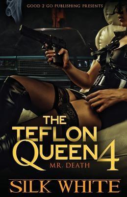The Teflon Queen PT 4 - Paperback |  Diverse Reads