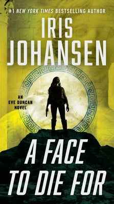 A Face to Die For (Eve Duncan Series #28) - Paperback | Diverse Reads