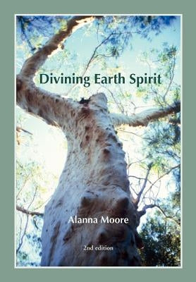 Divining Earth Spirit - Paperback | Diverse Reads