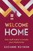 Welcome Home: How Stuff Makes or Breaks Your Relationship - Paperback | Diverse Reads