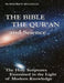 The Bible, the Qu'ran and Science: The Holy Scriptures Examined in the Light of Modern Knowledge - Paperback | Diverse Reads