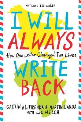 I Will Always Write Back: How One Letter Changed Two Lives - Hardcover | Diverse Reads