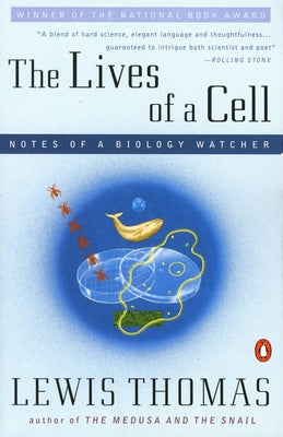 The Lives of a Cell: Notes of a Biology Watcher - Paperback | Diverse Reads