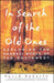 In Search of the Old Ones - Paperback | Diverse Reads
